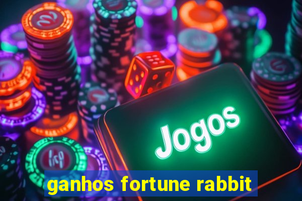 ganhos fortune rabbit